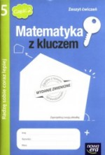 Matematyka z kluczem. Radzę sobie coraz lepiej. Klasa 5, szkoła podstawowa, część 2. Ćwiczenia