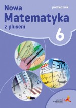 Matematyka z plusem. Klasa 6, Szkoła podst. Matematyka. Podręcznik