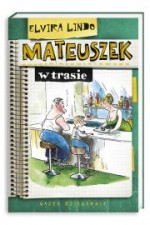 Mateuszek w trasie