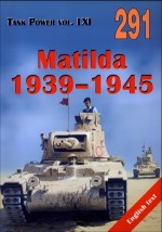 Matilda 1939-1945 Tank Power vol. LXI 291