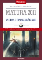 Matura 2011. Wiedza o społeczeństwie. Vademecum (+CD)