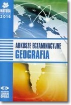 Matura 2016 Arkusze egzamin. Geografia OMEGA