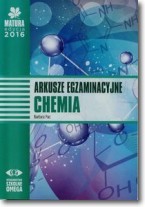 Matura 2016. Chemia. Arkusze egzaminacyjne