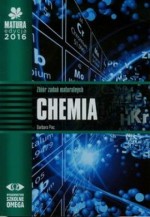 Matura 2016 Chemia Zbiór zadań maturalnych