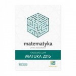 Matura 2016. Vademecum. Matematyka. Zakres rozszerzony