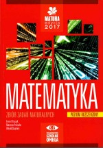 Matura 2017. Matematyka. Zbiór zadań. Poziom rozszerzony