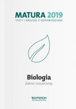 Matura 2019. Testy i arkusze z odpowiedziami. Biologia. Zakres rozszerzony