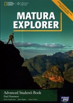 Matura Explorer. Język angielski. Podręcznik zaawansowany - Advanced Student’s Book (+CD)