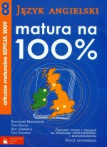 Matura na 100%. Arkusze maturalne 2009. Język angielski (+CD)