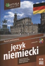 Matura 2013. Język niemiecki. Poziom podstawowy (+CD)