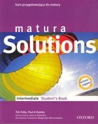 Matura Solutions. Intermediate Student`s Book. Kurs przygotowujący do matury