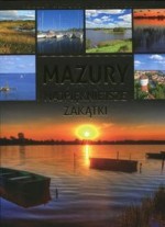 Mazury. Najpiękniejsze zakątki