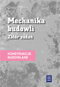 Mechanika budowli - zbiór zadań