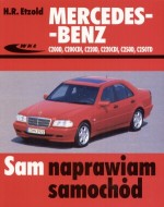 Mercedes-Benz C200D, C200CDI, C220D, C220CDI, C250D, C250TD. Sam naprawiam samochód