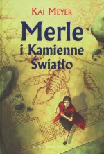 Merle i Kamienne Światło