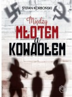 Między młotem a kowadłem