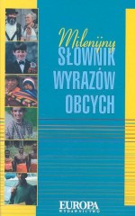 Milenijny słownik wyrazów obcych