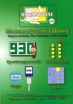 Miniatury matematyczne nr 44. Matematyczne zabawy