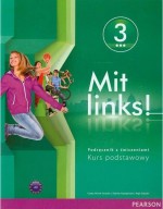 Mit links ! 3. Gimnazjum. Język niemiecki. Podręcznik z ćwiczeniami. Kurs podstawowy