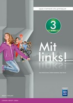 Mit links! 3. Klasa 3, gimnazjum. Język niemiecki. Zeszyt ćwiczeń