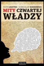 Mity Czwartej Władzy