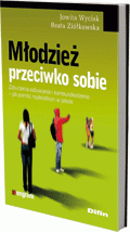 Młodzież przeciwko sobie