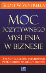 Moc pozytywnego myślenia w biznesie