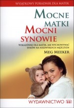 Mocne matki mocni synowie