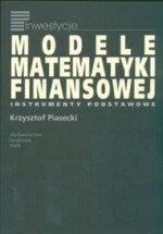 Modele matematyki finansowej -instrumenty podstawowe