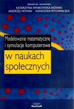 Modelowanie matematyczne i symulacje komputerowe w naukach społecznych