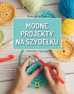 Modne projekty na szydełku