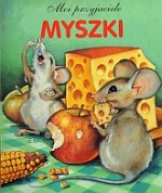 Moi przyjaciele. Myszki