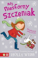 Mój niesforny szczeniak. Część 5. Świąteczne psoty Urwisa