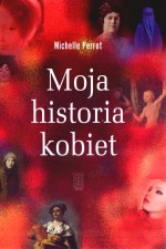 Moja historia kobiet