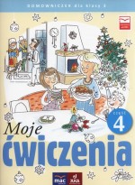 Moje ćwiczenia . Domowniczek. Klasa 3, Szkoła podst. Część 4