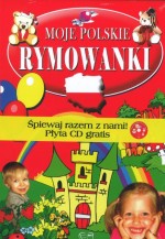 Moje Polskie rymowanki +  płyta CD