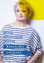 Moje szczęśliwe wyspy. Magdalena Zawadzka