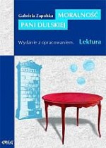 Moralność pani Dulskiej. Lektura z opracowaniem