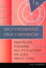 Motywowanie pracowników