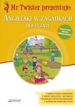 Mr Twister - Angielski w zagadkach dla ucznia