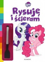 My Little Pony. Rysuję i ścieram