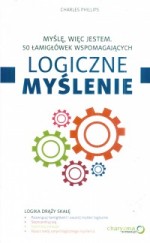 Myślę, więc jestem. 50 łamigłówek wspomagających logiczne myślenie.