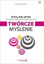 Myślę więc jestem 50 łamigłówek wspomagających twórcze myślenie