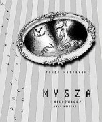 Mysza i Niedźwiedź mają dziecko