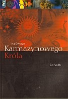 Na dworze Karmazynowego Króla