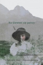 Na Giewont się patrzy