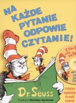 Na każde pytanie odpowie czytanie