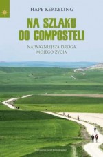 Na szlaku do Composteli