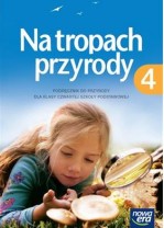 Na tropach przyrody. Klasa 4, szkoła podstawowa. Podręcznik. Przyroda