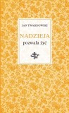 Nadzieja pozwala żyć